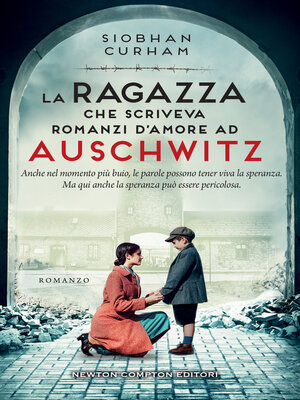cover image of La ragazza che scriveva romanzi d'amore ad Auschwitz